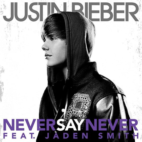 Never Say Never